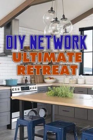 DIY Network Ultimate Retreat
