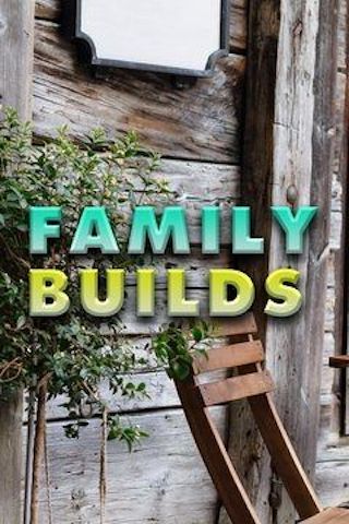 Family Builds