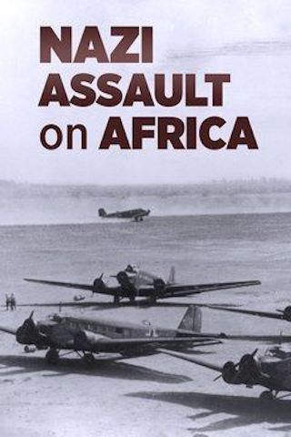 Nazi Assault on Africa