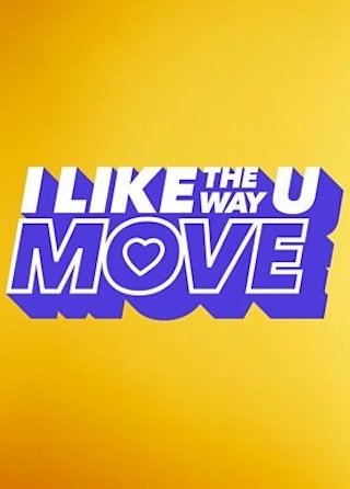 I Like the Way U Move