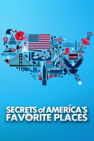 Secrets of America's Favorite Places