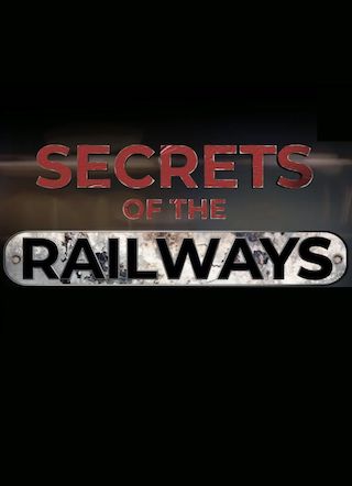 Secrets of the Railways