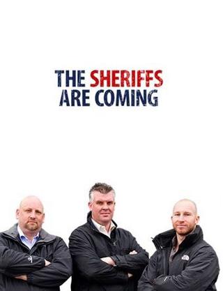 The Sheriffs Are Coming